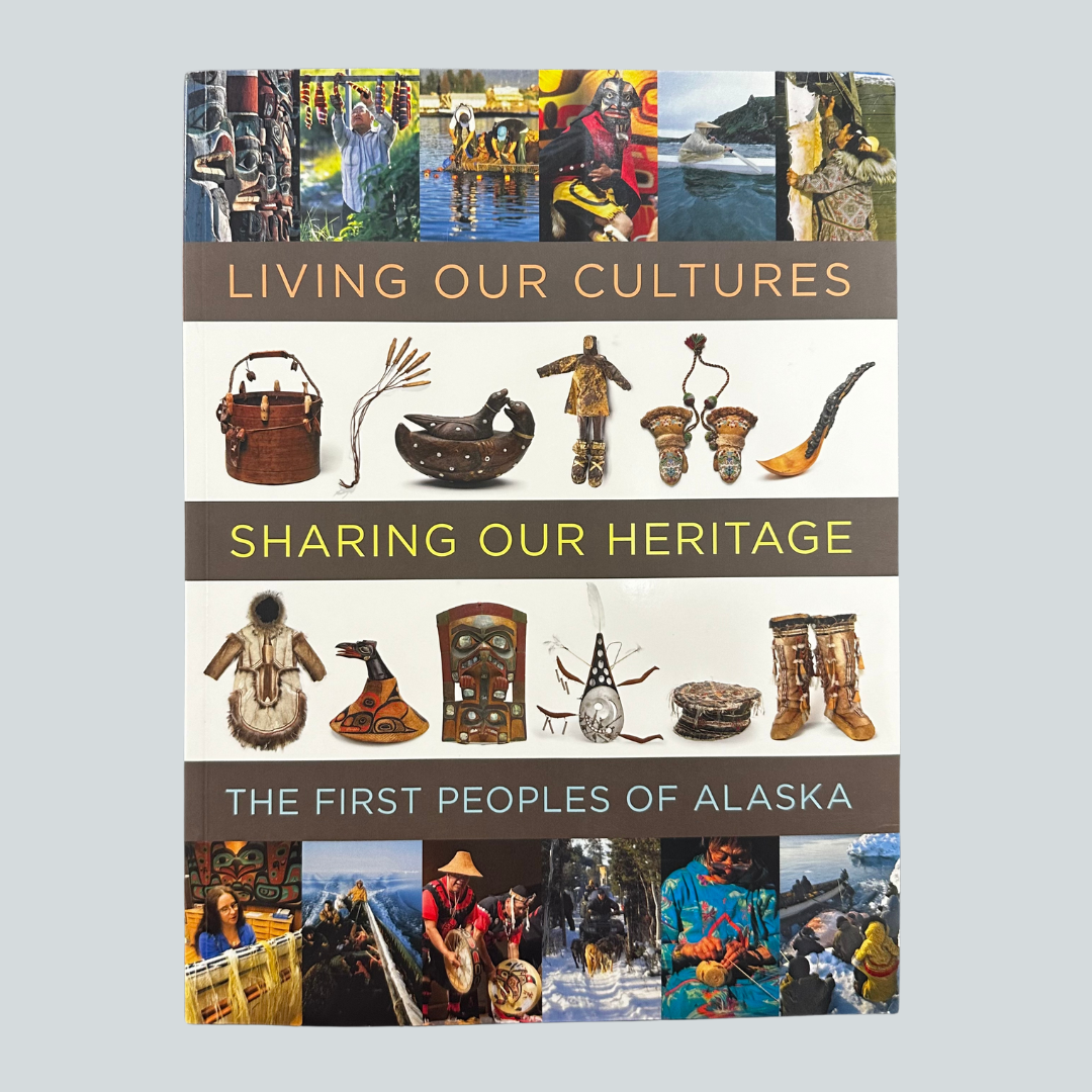 Living Our Cultures, Sharing Our Heritage (Soft cover)