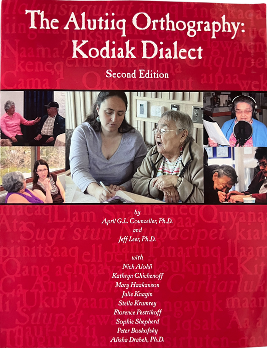 The Alutiiq Orthography: Kodiak Dialect