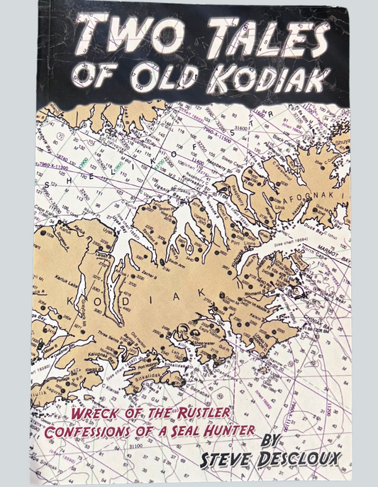 Two Tales of Old Kodiak