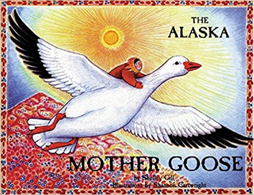 Alaska Mother Goose
